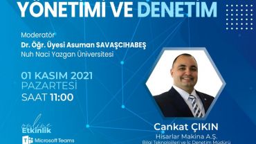 İşletmelerde Süreç Yönetimi ve Denetim Adlı Söyleşi Düzenlendi